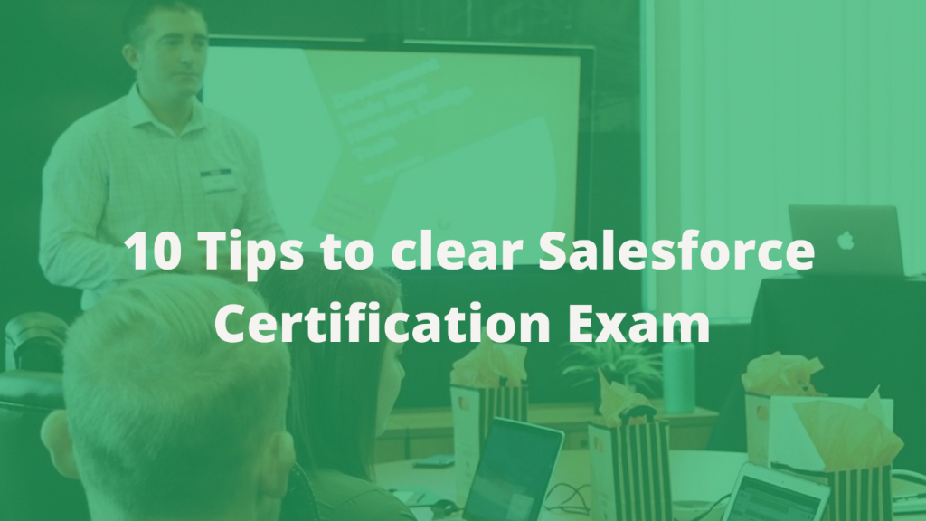 How to clear Salesforce Certification Exam in first attempt